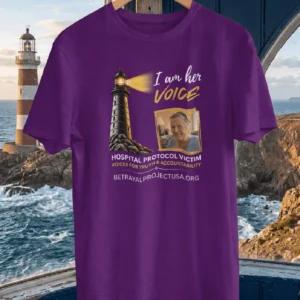 I Am Her Voice – Hospital Protocol Memorial Shirt