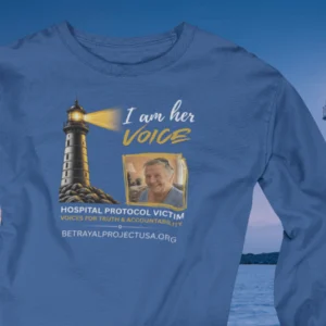 I Am Her Voice – Hospital Protocol Memorial Long Sleeve Shirt